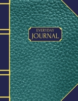 Everyday Journal: A notebook for writing ideas, thoughts and journal entries. Book size is 8.5 x 11 inches. 1705746985 Book Cover