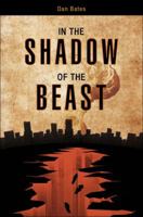In the Shadow of the Beast 1616633832 Book Cover
