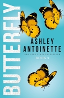 Butterfly 3 1250136407 Book Cover