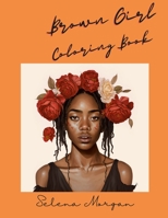 Brown Girl Coloring Book 138740413X Book Cover