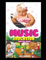 Music Education for Pre - Basic: Music Textbook for babies B0BYRC1TT2 Book Cover