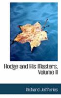 Hodge and His Masters, Volume II 1142012107 Book Cover