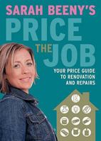 Sarah Beeny's Price the Job 1843404214 Book Cover