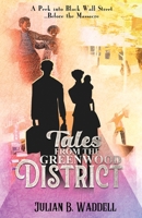Tales from the Greenwood District 1737131900 Book Cover