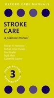 Stroke Care: A Practical Manual 0198796560 Book Cover