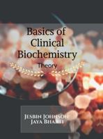 Basics of Clinical Biochemistry (Theory) B0G2SZBLFL Book Cover