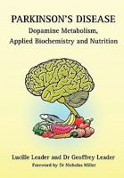Parkinson's Disease Dopamine Metabolism, Applied Biochemistry and Nutrition 095260566X Book Cover