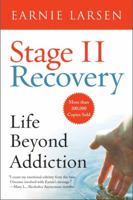 Stage II Recovery: Life Beyond Addiction 0062548085 Book Cover