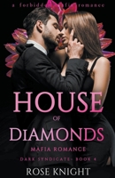 House of Diamonds: Mafia Romance B0CQC8634X Book Cover