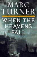 When the Heavens Fall 0765370859 Book Cover