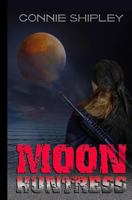 Moonhuntress 1532939752 Book Cover