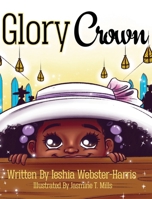 Glory Crown B0B5KK2T22 Book Cover