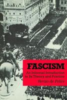 Fascism: An Informal Introduction to Its Theory and Practice (Issues in contemporary civilization) 0878556192 Book Cover
