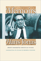 Memoirs: Hans Jonas (Tauber Institute for the Study of European Jewry Series) 1584656395 Book Cover