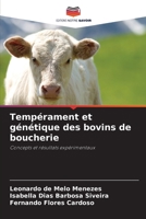 Tempérament et génétique des bovins de boucherie: Concepts et résultats expérimentaux 6206302059 Book Cover