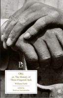 Obi; or, The History of Three-Fingered Jack (Broadview Edition) 1551116693 Book Cover