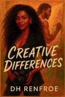 Creative Differences (Porter Brothers Series) B0F8SCGVM6 Book Cover