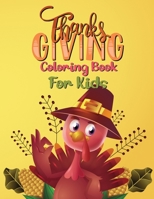 Thanksgiving Coloring Books For Kids: Fun Children's Coloring Book for Boys & Girls I Thanksgiving Theme I 50 Coloring Page B08FP9XH4L Book Cover