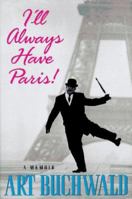 I'll Always Have Paris 0449912337 Book Cover