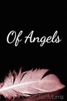 Of Angels 1532851723 Book Cover