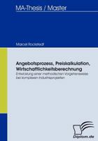 Angebotsprozess, Preiskalkulation, Wirtschaftlichkeitsberechnung 3836665085 Book Cover