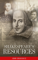 Shakespeare's resources 1526174529 Book Cover