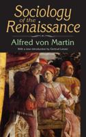 Sociology of the Renaissance 1138533246 Book Cover