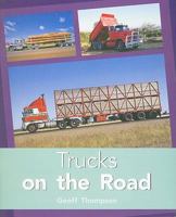 Trucks on the Road 076357435X Book Cover