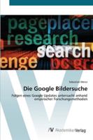 Die Google Bildersuche 3639677854 Book Cover