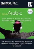 Rapid Arabic: V. 1: 200] Essential Words and Phrases Anchored Into Your Long Term Memory with Great Music 1905443064 Book Cover