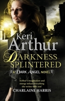 Darkness Splintered 0451419596 Book Cover