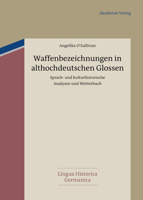 Waffenbezeichnungen in althochdeutschen Glossen 3050062673 Book Cover