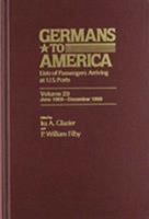 Germans to America, June 1, 1869-Dec. 31, 1869: Lists of Passengers Arriving at U.S. Ports Volume 23 0842023909 Book Cover