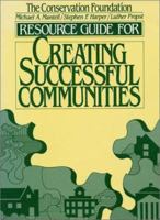 Resource Guide for Creating Successful Communities 1559630159 Book Cover