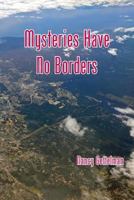 Mysteries Have No Borders 1935993585 Book Cover