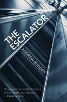 The Escalator 1739739108 Book Cover