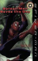 Spider-Man: Spider-Man Saves the Day 0694016454 Book Cover