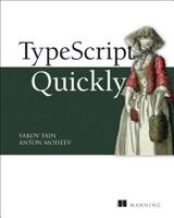 TypeScript Quickly 1617295949 Book Cover