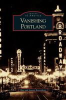 Vanishing Portland 0738558303 Book Cover