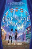 Carnival Magic 1524740217 Book Cover