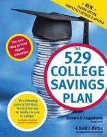 The 529 College Savings Plan, 2E (529 College Savings Plan) 157248361X Book Cover