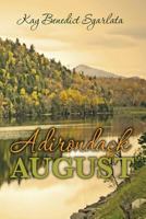 Adirondack August 0615817610 Book Cover