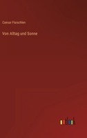 Von Alltag und Sonne 3368403796 Book Cover