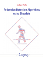 Pedestrian Detection Algorithms Using Shearlets 3832548408 Book Cover