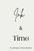 Ink and Time: An Anthology B0F53K4RZ7 Book Cover