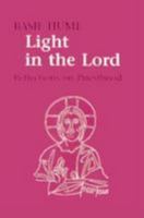 Light in the Lord: Reflections on Priesthood 0854394001 Book Cover