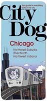 City Dog: Chicago (City Dog series) 1933068124 Book Cover