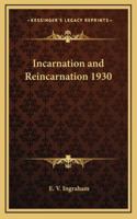 Incarnation and Reincarnation 1930 1162738863 Book Cover