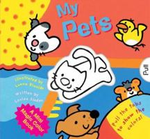 A Mini Magic Color Book: My Pets (Magic Color Books) 140272053X Book Cover