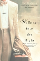 Walking into the Night 0375422544 Book Cover